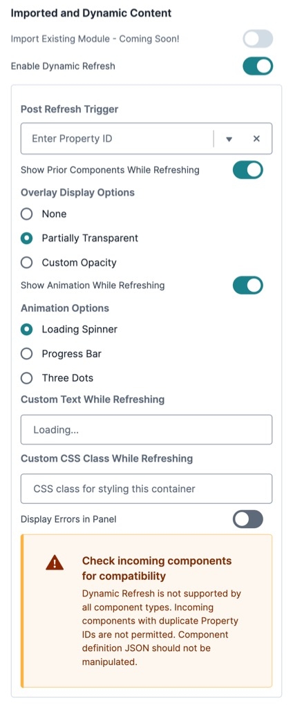 A static image displaying the Panel Component's Dynamic Refresh settings.