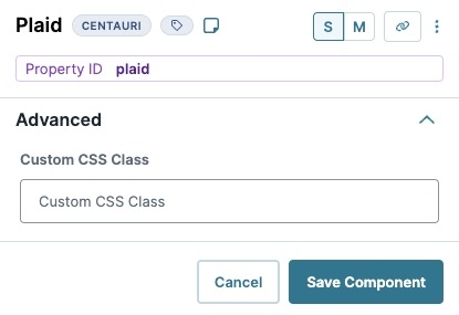 A static image displaying the Plaid component's Advanced settings.