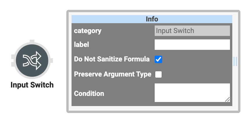 A static image displaying the Input Switch operator and its Settings Info window.