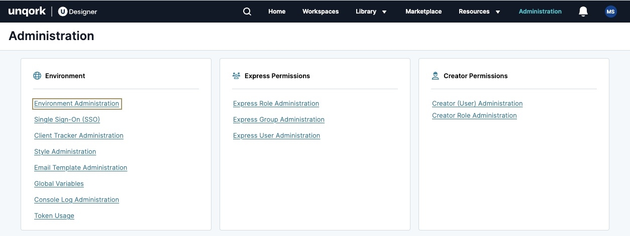 A static image displaying Unqork's Administratio page.