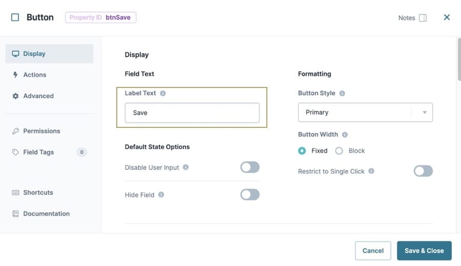 A static image displaying a Button component configuration window. The Property ID is set to btnSave, and the Label Text field is set to "Save".