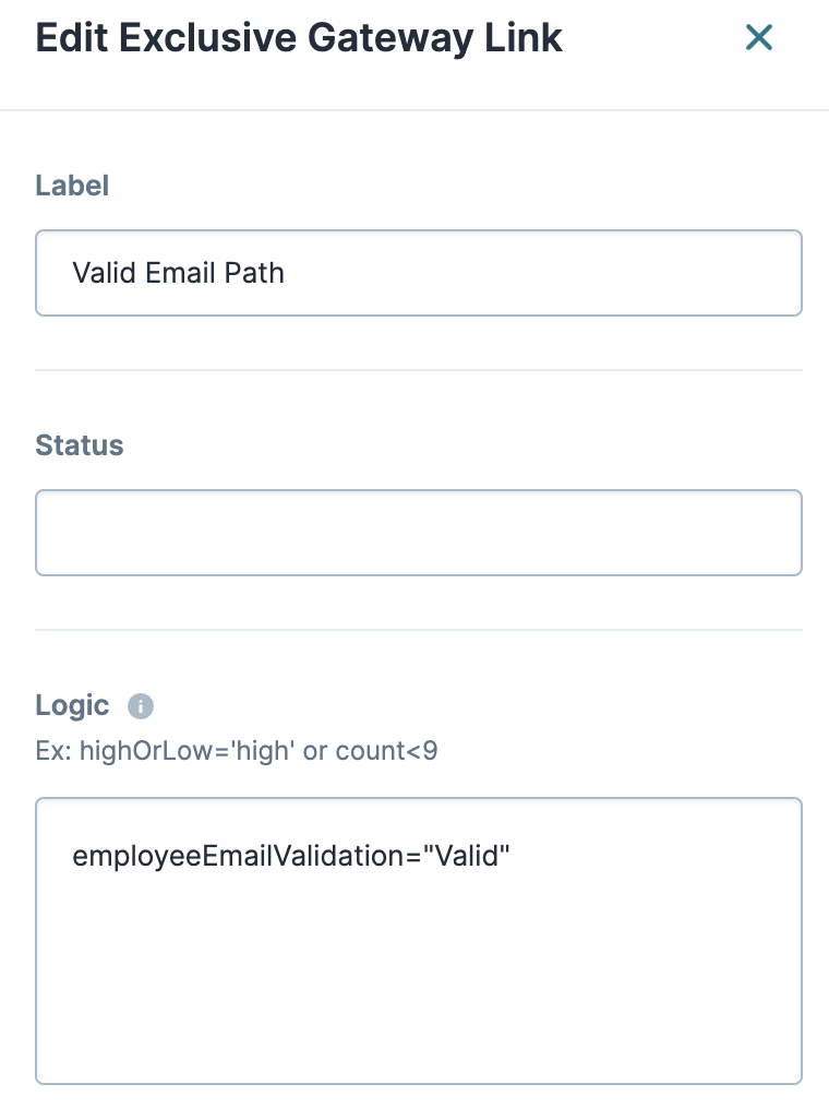 Image showing the Edit Exclusive Gateway settings menu. The Label field displays the Valid Email Path. The Logic field displays the Valid response criteria from the employeeEmailValidation Hidden component.