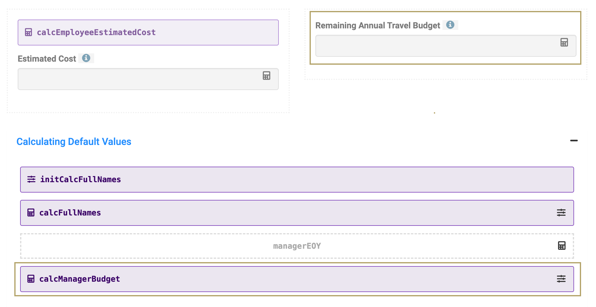 Image showing the calcManagerBudget Calculator component and the Remaining Annual Travel Budget field configuration in the Employee Travel Information module.