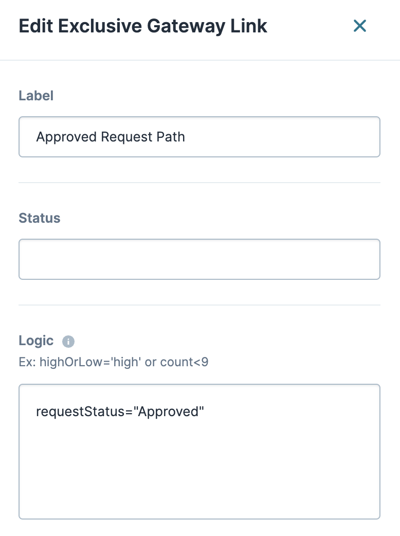 Image showing the Edit Exclusive Gateway settings menu. The Label field displays the Approved Request Path. The Logic field displays the Approved response criteria from the requestStatus Dropdown component.